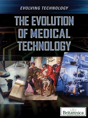 cover image of The Evolution of Medical Technology